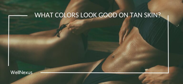 what colors look good on tan skin?